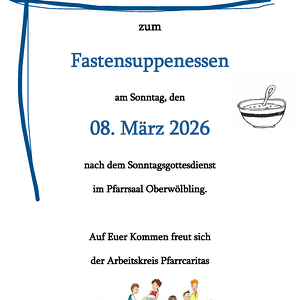 Einladung zum Fastensuppenessen / Manuela Kerndler